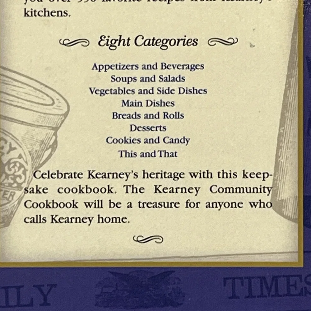 Kearney Nebraska Community Cookbook Hardback Historical Info 2010 Recipe Book